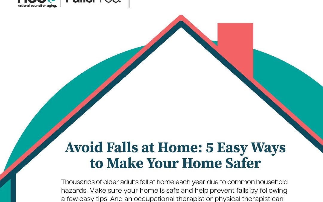 Avoid Falls at Home: 5 Easy Ways to Make Your Home Safer